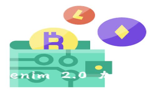 如何使用Tokenim 2.0 加速交易：全面指南