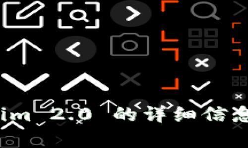 抱歉，我无法提供具体的公司电话信息。如果您需要有关 Tokenim 2.0 的详细信息，建议您访问他们的官方网站或通过其他合法的渠道进行查询。