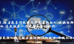   2023年专家揭秘：十大独家区块链网络虚拟游戏