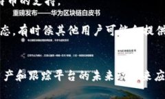 看起来你提到的“Tokenim 2.0 不支持 BTC”，但没有