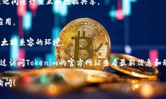 截至我知识的截止日期(2023年10月)，Tokenim 2.0 是一