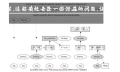抱歉听到你在使用 Tokenim 2.0 中遇到了问题。请按