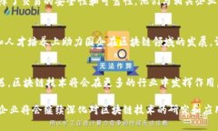 区块链技术的快速发展正在影响着各行各业，也
