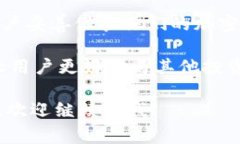Tokenim 是一种基于区块链技术的资产管理和交易平