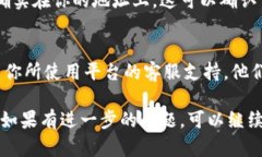 看起来你在提到的“tokenim币”可能是某种数字资