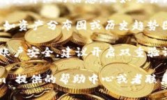 在使用 Tokenim 查看资产时，您可以按照以下步骤