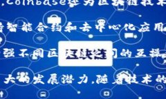 区块链领域已经涌现出许多公司，涵盖了从基础