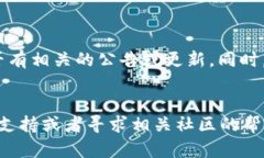 如果你发现无法访问 Tokenim 2.0 的官网，可能是由