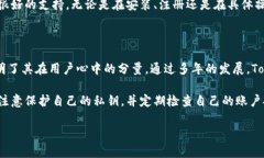 在问到“tokenim2.0钱包是中国的吗？”这个问题时