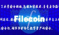 Tokenim 2.0 钱包在不同的平台（安卓版和苹果版）