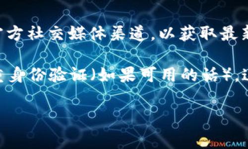 截至我最后的信息更新，Tokenim 是一款支持多种数字资产的加密钱包，其中包括冷钱包的功能。冷钱包通常是指一种不与互联网直接连接的钱包，旨在提供更高的安全性，以保护用户的私钥和数字资产。

如果你在寻找 Tokenim 是否提供 FIL（Filecoin）冷钱包的支持，建议你访问 Tokenim 的官方网站或查看他们的官方社交媒体渠道，以获取最新的和最准确的信息。通过这些渠道，你还可以找到关于如何使用冷钱包的详细指导以及其他用户的使用体验和反馈。

另外，确保在使用任何加密钱包时，采取适当的安全措施，比如定期备份你的钱包数据，使用复杂的密码，以及启用多重身份验证（如果可用的话）。这样可以帮助你有效地保护你的数字资产。

如果你还有其他问题或者需要更具体的信息，请随时提问！