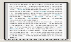 赣州正规区块链项目全解析：如何选择可信赖的